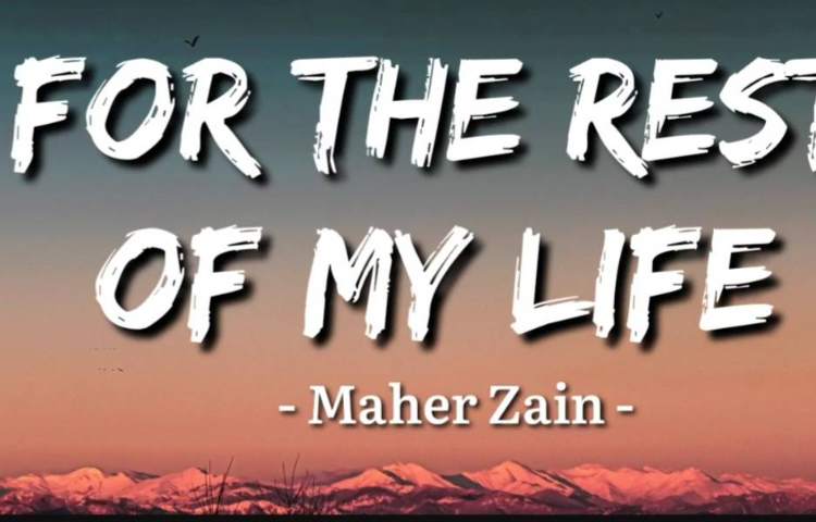 آهنگ for the rest of my life 1