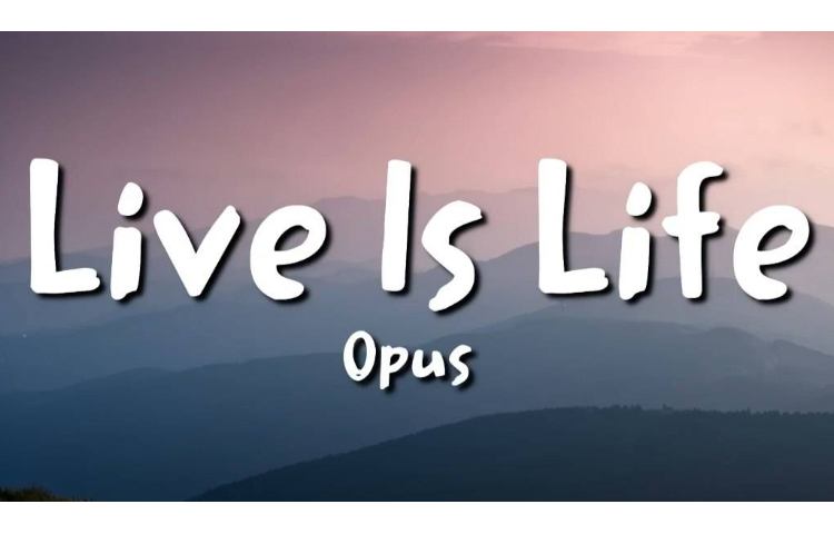 آهنگ Live is Life