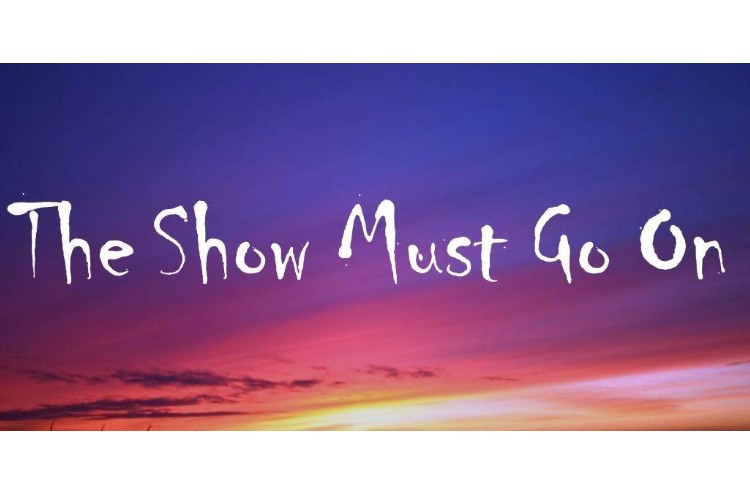 سرودِ همگانی The show must go on 1