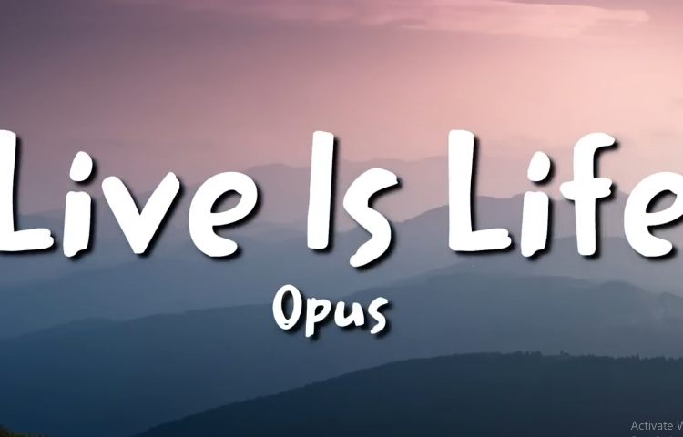 موزیک Live is life 1